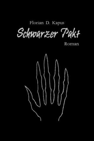 Florian David Kapus: Schwarzer Pakt