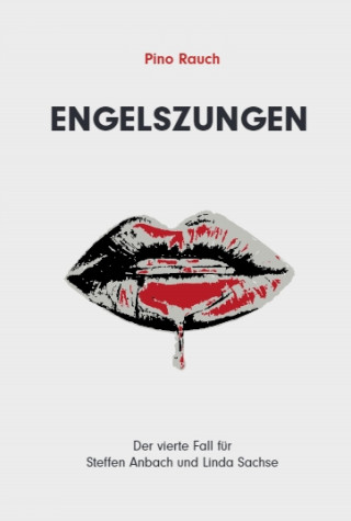 Pino Rauch: Engelszungen