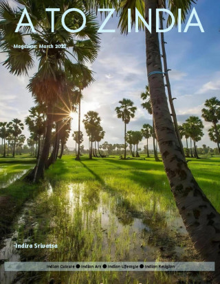 Indira Srivatsa: A to Z India - Magazine: March 2022