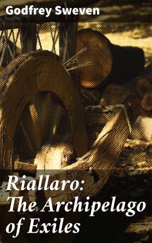 Godfrey Sweven: Riallaro: The Archipelago of Exiles