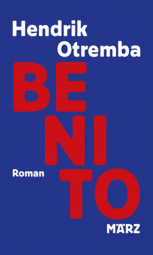 Hendrik Otremba: Benito