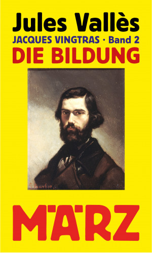 Jules Vallès: Die Bildung