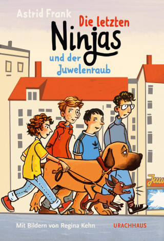 Astrid Frank: Die letzten Ninjas und der Juwelenraub