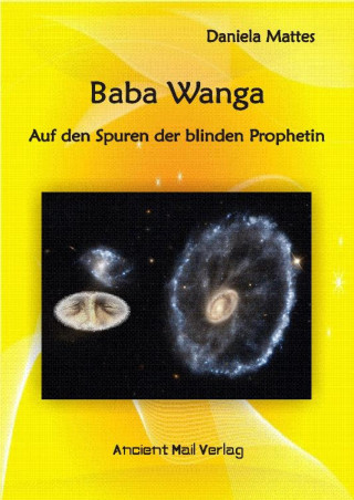 Daniela Mattes: Baba Wanga