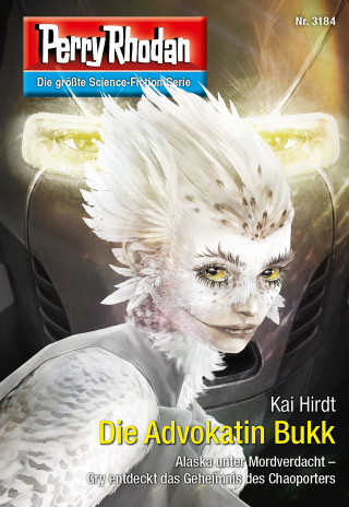 Kai Hirdt: Perry Rhodan 3184: Die Advokatin Bukk