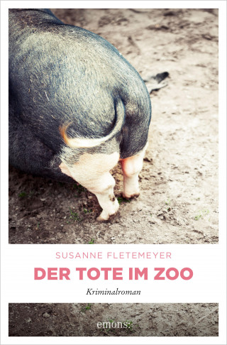 Susanne Fletemeyer: Der Tote im Zoo