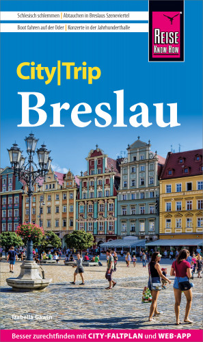 Izabella Gawin: Reise Know-How CityTrip Breslau