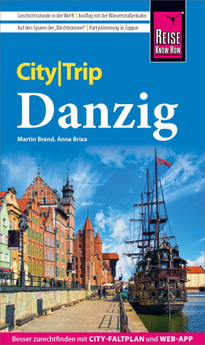 Martin Brand, Anna Brixa: Reise Know-How CityTrip Danzig