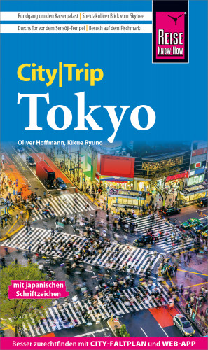 Oliver Hoffmann, Kikue Ryuno: Reise Know-How CityTrip Tokyo