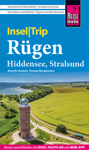 Anne Kirchmann, Thomas Morgenstern: Reise Know-How InselTrip Rügen mit Hiddensee und Stralsund
