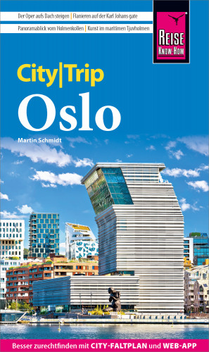Martin Schmidt: Reise Know-How CityTrip Oslo