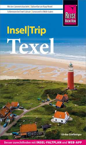 Ulrike Grafberger: Reise Know-How InselTrip Texel