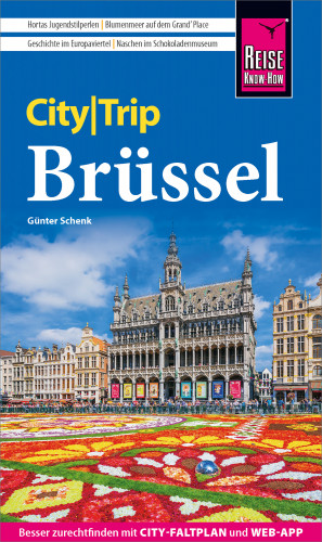 Günter Schenk: Reise Know-How CityTrip Brüssel