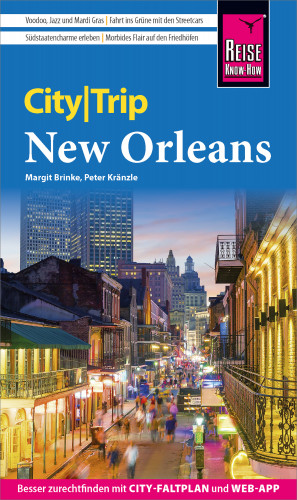Peter Kränzle, Margit Brinke: Reise Know-How CityTrip New Orleans