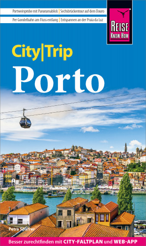 Petra Sparrer: Reise Know-How CityTrip Porto