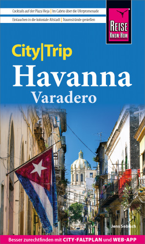 Jens Sobisch: Reise Know-How CityTrip Havanna und Varadero