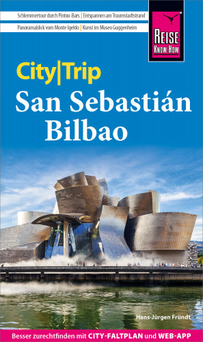 Hans-Jürgen Fründt: Reise Know-How CityTrip San Sebastián und Bilbao