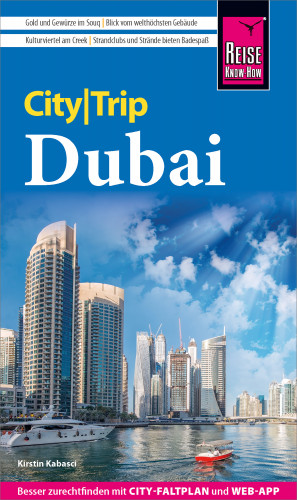 Kirstin Kabasci: Reise Know-How CityTrip Dubai