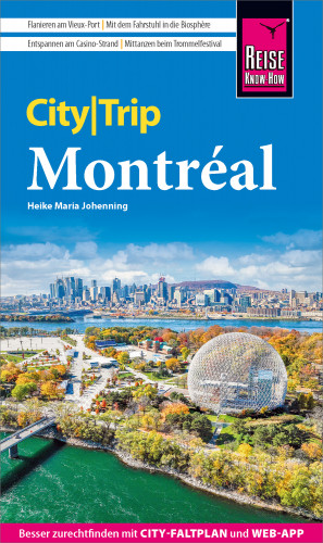 Heike Maria Johenning: Reise Know-How CityTrip Montréal