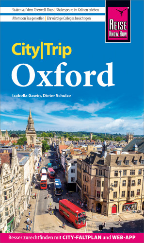 Dieter Schulze, Izabella Gawin: Reise Know-How CityTrip Oxford