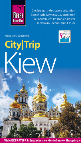 Heike Maria Johenning: Reise Know-How CityTrip Kiew