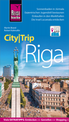 Robert Kalimullin, Martin Brand: Reise Know-How CityTrip Riga