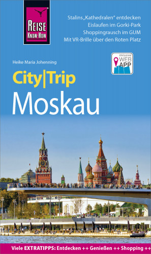 Heike Maria Johenning: Reise Know-How CityTrip Moskau