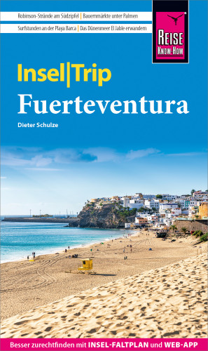 Dieter Schulze: Reise Know-How InselTrip Fuerteventura