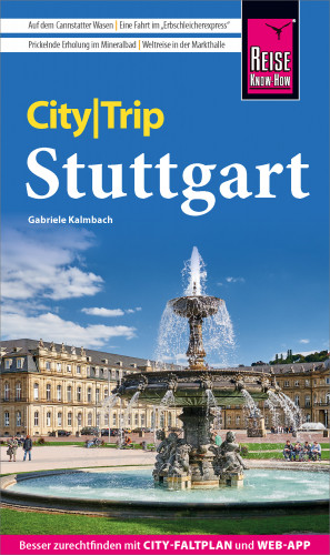 Gabriele Kalmbach: Reise Know-How CityTrip Stuttgart