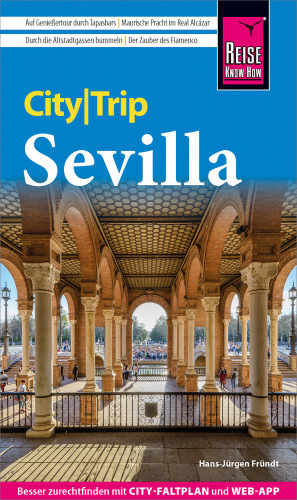 Hans-Jürgen Fründt: Reise Know-How CityTrip Sevilla