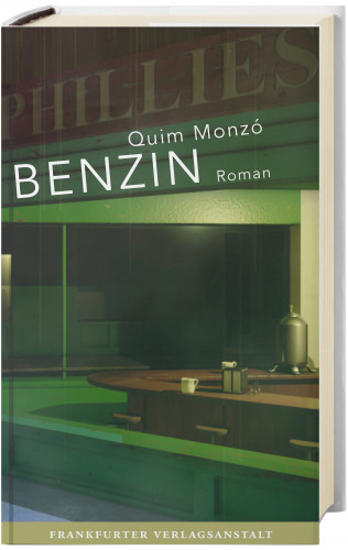 Quim Monzó: Benzin