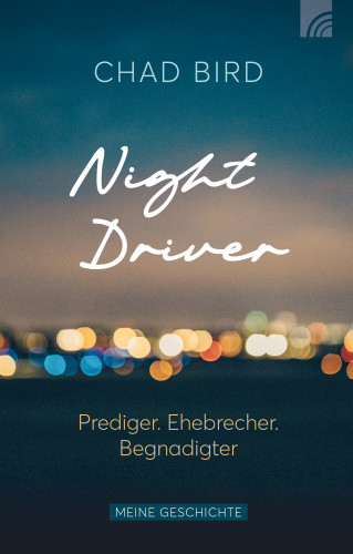Chad Bird: Night Driver