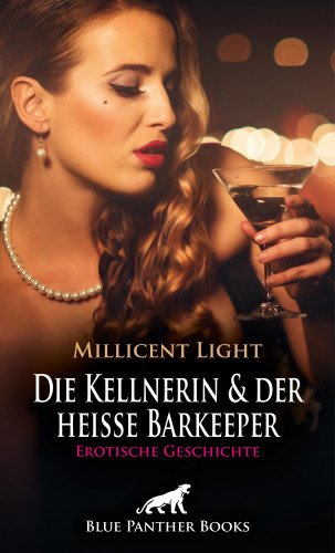 Millicent Light: Die Kellnerin und der heiße Barkeeper | Erotische Geschichte
