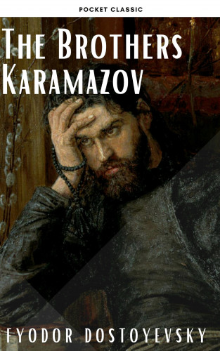 Fyodor Dostoyevsky, Pocket Classic: The Brothers Karamazov
