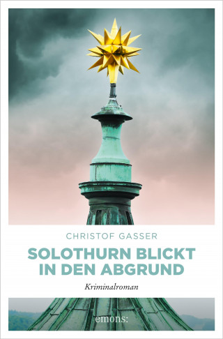 Christof Gasser: Solothurn blickt in den Abgrund