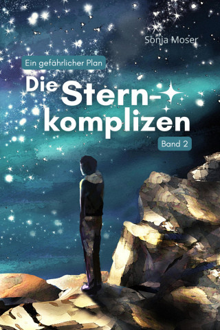 Sonja Moser: Die Sternkomplizen