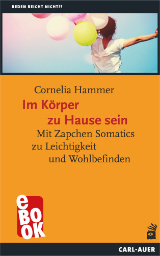 Cornelia Hammer: Im Körper zu Hause sein