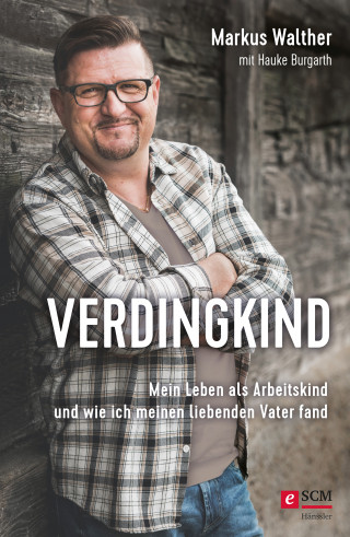 Markus Walther: Verdingkind