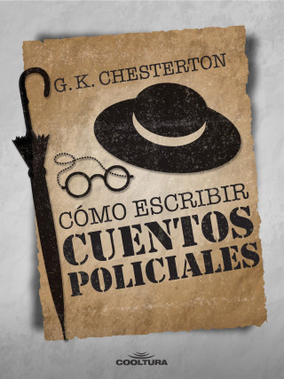 G. K. Chesterton: Cómo escribir un cuento policial