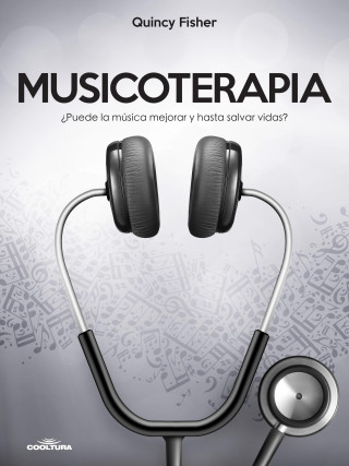 Quincy Fisher: Musicoterapia