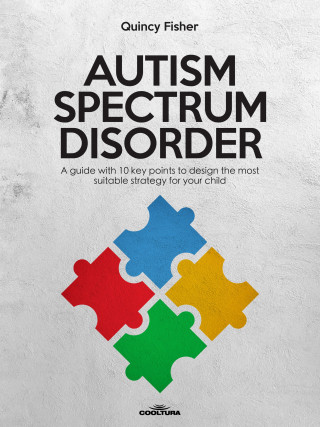 Quincy Fisher: Autism Spectrum Disorder