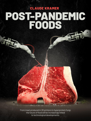 Claude Kramer: POST-PANDEMIC FOODS