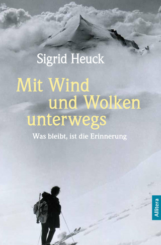 Sigrid Heuck: Mit Wind und Wolken unterwegs