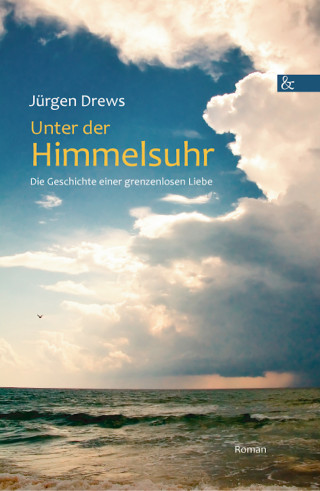 Jürgen Drews: Unter der Himmelsuhr