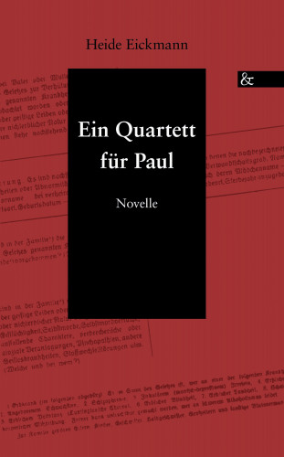 Heide Eickmann: Ein Quartett für Paul