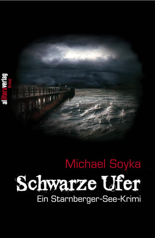 Michael Soyka: Schwarze Ufer