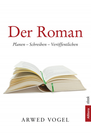Arwed Vogel: Der Roman