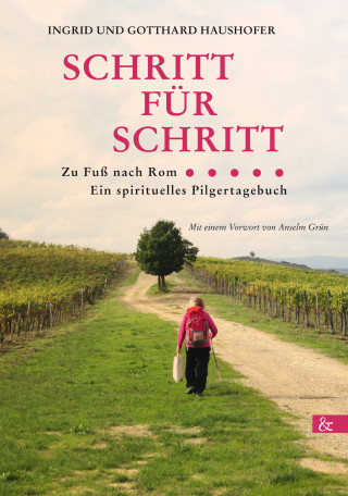 Gotthard Haushofer: Schritt für Schritt