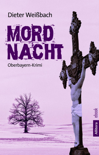 Dieter Weißbach: Mordnacht