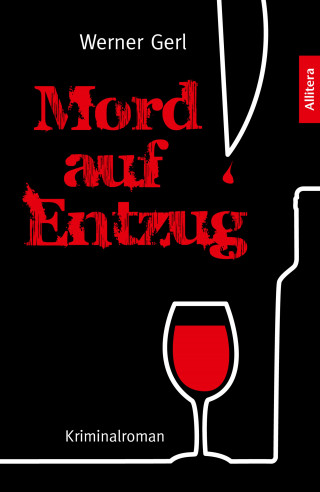 Werner Gerl: Mord auf Entzug